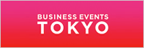BUSINESS EVENTS TOKYO